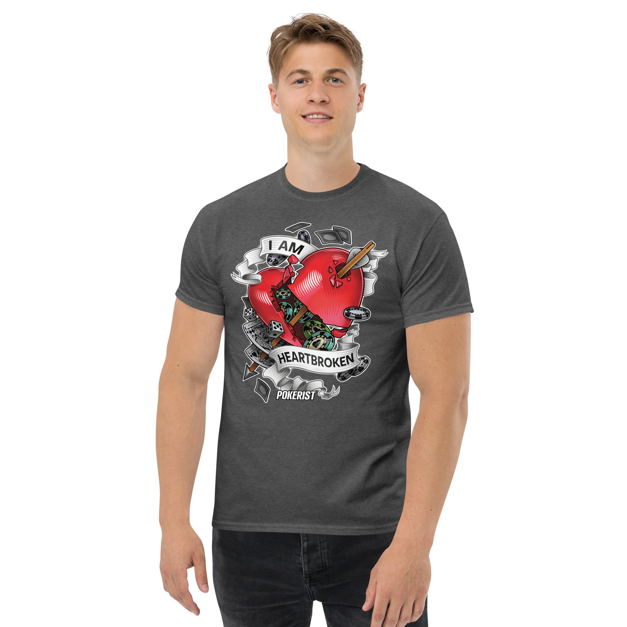 I am Heartbroken - Men's classic tee - Pokerist