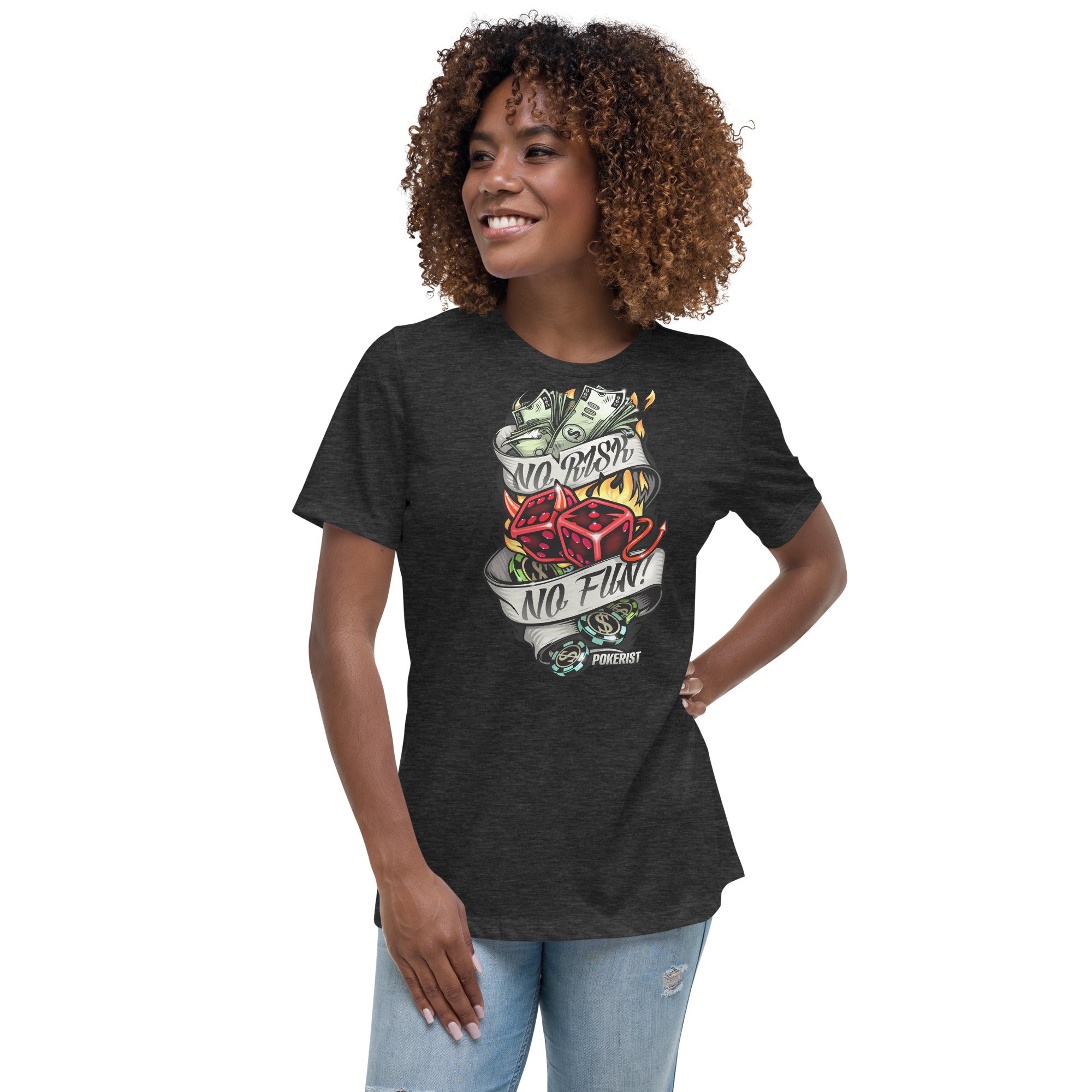 No Risk No Fun - Women's Relaxed T-Shirt